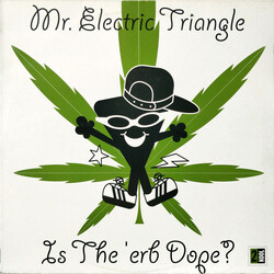 Mr. Electric Triangle Is The 'erb Dope USED VINYL 12INCH