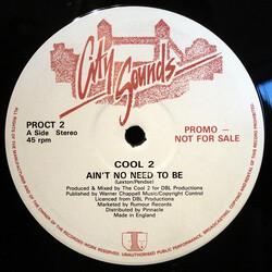 Cool 2 Ain't No Need To Be USED VINYL 12INCH 45 RPM 33 S RPM PROMO