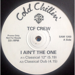 T.C.F. Crew I Ain't The One USED VINYL 12INCH PROMO