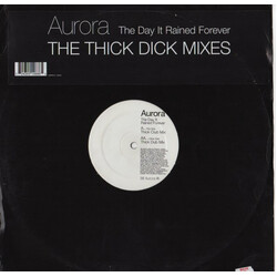 Aurora The Day It Rained Forever (The Thick Dick Mixes) USED VINYL 12INCH