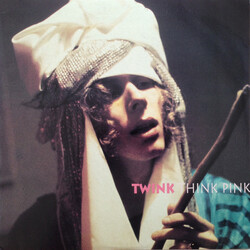 Twink (4) Think Pink - 25th Anniversary Release Vinyl LP USED