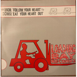 Ernest Kohl / Erin Cruise Follow Your Heart / Eat Your Heart Out USED VINYL 12INCH 45 RPM