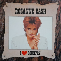 Rosanne Cash I Love Country Vinyl LP USED