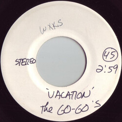 Go-Go's Vacation USED VINYL 7INCH 45 RPM WHITE LABEL STEREO MONO
