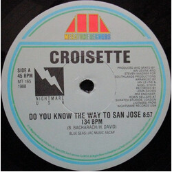 Croisette Do You Know The Way To San Jose USED VINYL 12INCH 45 RPM