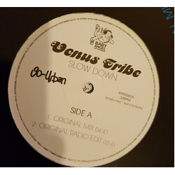 Venus Tribe Slow Down USED VINYL 12INCH PROMO 33 S RPM