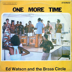 Ed Watson And The Brass Circle One More Time Vinyl LP USED