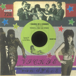 Vickie & The Van Dykes I Wanna Be A Winner / Outcast USED VINYL 7INCH 45 RPM