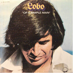 Lobo (3) Of A Simple Man Vinyl LP USED