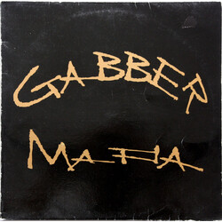 Gabber Mafia Gabber Mafia USED VINYL 12INCH 45 RPM