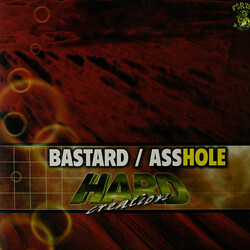 Hard Creation Bastard / Asshole USED VINYL 12INCH