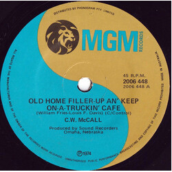 C.W. McCall Old Home Filler-Up An' Keep On-A-Truckin' Cafe USED VINYL 7INCH 45 RPM SINGLE