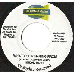 Michael Rose What You Running From USED VINYL 7INCH 45 RPM