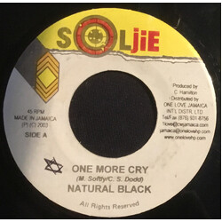 Natural Black One More Cry USED VINYL 7INCH
