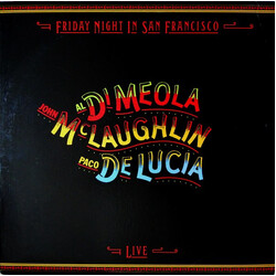 John McLaughlin / Al Di Meola / Paco De Lucía Friday Night In San Francisco Vinyl LP USED