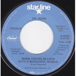 Dr. Hook When You're In Love With A Beautiful Woman USED VINYL 7INCH 45 RPM SINGLE REISSUE