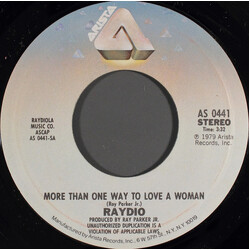Raydio More Than One Way To Love A Woman USED VINYL 7INCH 45 RPM SINGLE STYRENE STEREO
