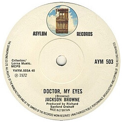 Jackson Browne Doctor My Eyes USED VINYL 7INCH 45 RPM