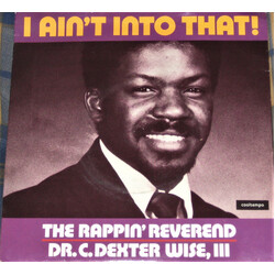 The Rappin' Reverend I Ain't Into That USED VINYL 7INCH 45 RPM