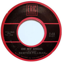 Bertha Tillman / The Genies Oh My Angel / Who's That Knocking USED VINYL 7INCH 45 RPM SINGLE