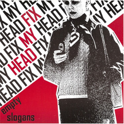 Fix My Head Empty Slogans USED VINYL 7INCH 45 RPM