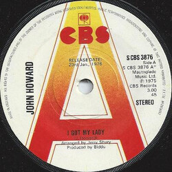 John Howard (4) I Got My Lady USED VINYL 7INCH 45 RPM SINGLE PROMO STEREO