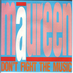 Maureen Walsh Don't Fight The Music USED VINYL 7INCH 45 RPM SINGLE