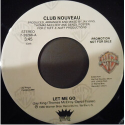 Club Nouveau Let Me Go USED VINYL 7INCH PROMO