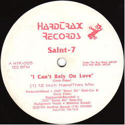 Saint-7 I Can't Rely On Love USED VINYL 12INCH 33 S RPM
