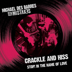 Michael Des Barres Crackle And Hiss USED VINYL 7INCH 45 RPM SINGLE STEREO