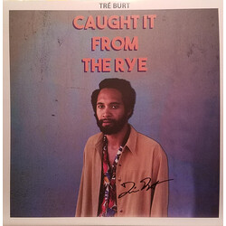 Tré Burt Caught It From The Rye Vinyl LP USED