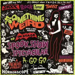 Various Something Weird Spook Show Spectacular A-Go-Go Multi Vinyl LP/DVD USED