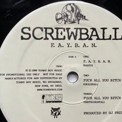 Screwball F.A.Y.B.A.N. / Seen It All USED VINYL 12INCH 33 S RPM MISPRINT PROMO