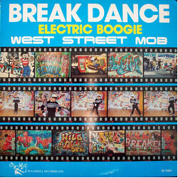West Street Mob Break Dance - Electric Boogie Vinyl LP USED