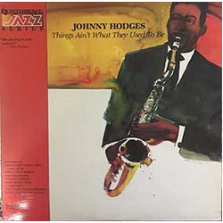 Johnny Hodges Things Ain't What They Used To Be Vinyl LP USED