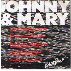 Robert Palmer Johnny & Mary USED VINYL 7INCH 45 RPM SINGLE