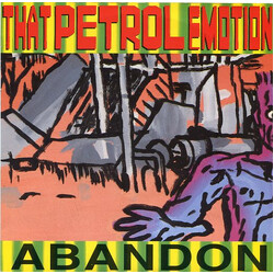 That Petrol Emotion Abandon USED VINYL 7INCH 45 RPM SINGLE