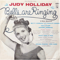 Judy Holliday / Betty Comden And Adolph Green / Jule Styne Bells Are Ringing Vinyl LP USED