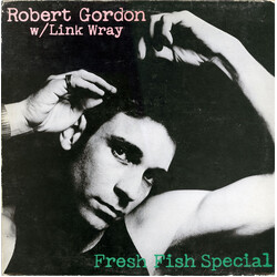 Robert Gordon (2) / Link Wray Fresh Fish Special Vinyl LP USED