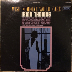 Irma Thomas Wish Someone Would Care Vinyl LP USED