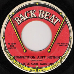 Carl Carlton Competition Ain't Nothin' / Three Way Love USED VINYL 7INCH SINGLE 45 RPM