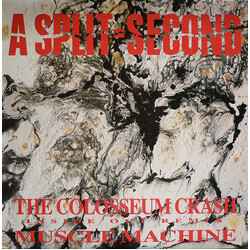 A Split - Second The Colosseum Crash (Inside Out Remix) USED VINYL 12INCH 45 RPM STEREO