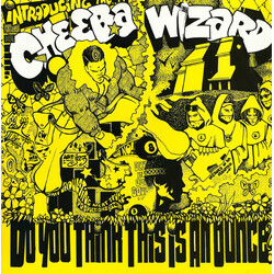 Cheeba Wizard Do You Think This Is An Ounce? (I Want My Money Back) USED VINYL 12INCH 45 RPM