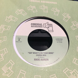 Rikki Aaron Say What's On Your Mind USED VINYL 7INCH 45 RPM