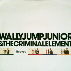Wally Jump Jr & The Criminal Element Thieves USED VINYL 7INCH 45 RPM SINGLE STEREO