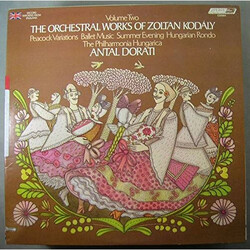 Zoltán Kodály / Antal Dorati / Philharmonia Hungarica Orchestral Works Of Zoltan Kodaly Volume Two Vinyl LP USED