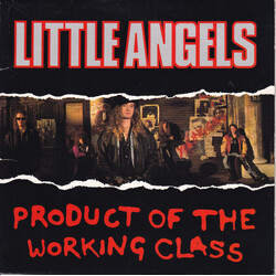 Little Angels Product Of The Working Class USED VINYL 7INCH 45 RPM SINGLE