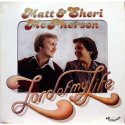 Matt & Sheri McPherson Lord Of My Life Vinyl LP USED