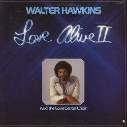 Walter Hawkins And The Love Center Choir Love Alive II Vinyl LP USED