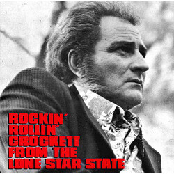 Howard Crockett Rockin' Rollin' Crockett From The Lone Star State Vinyl LP USED